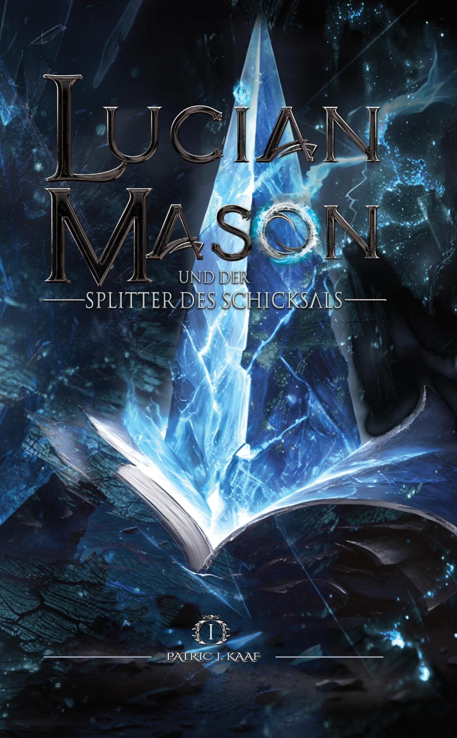 Lucian Mason und der Splitter des Schicksals