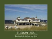 Die Ostseebäder der Insel Usedom. Architektur und Meer