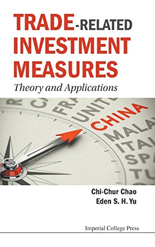Trade-Related Investment Measures: Theory And Applications