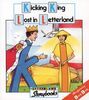 Kicking King Lost in Letterland (Letterland Storybooks)