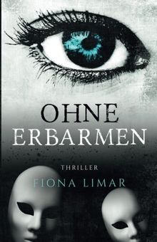 Ohne Erbarmen (Iris-Forster-Krimis)