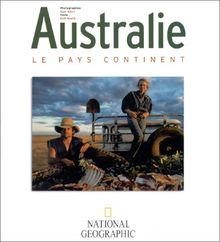 Australie le pays continent