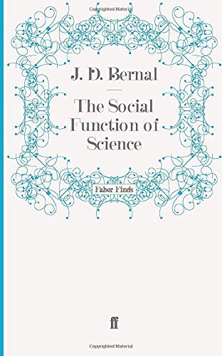 The Social Function of Science
