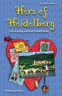 Herz of Heidelberg und was man hier sonst noch verlieren kann