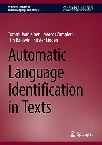 Automatic Language Identification in Texts (Synthesis Lectures on Human Language Technologies)