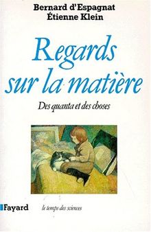 Regards sur la matière : des quanta et des choses