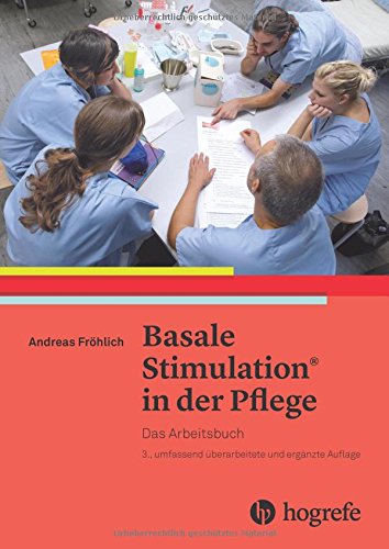 Basale Stimulation in der Pflege Das Arbeitsbuch - Andreas Fröhlich Kartoniert (TB)