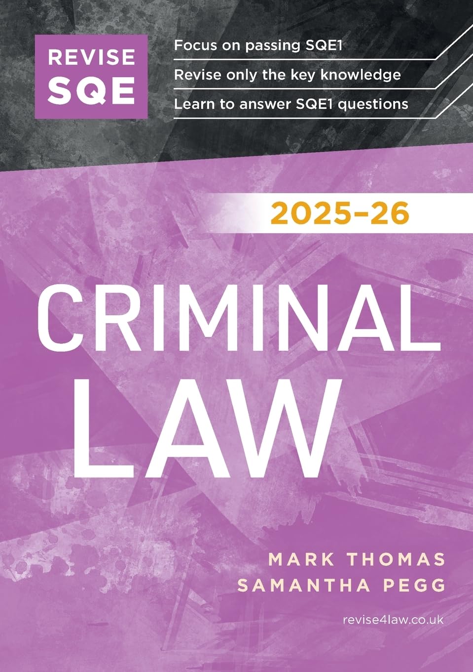 Revise SQE Criminal Law 2025-26: SQE1 Revision Guide