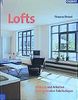 Lofts: Wohnen und Arbeiten in umgebauten Fabriketagen
