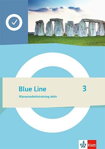 Blue Line 3. Klassenarbeitstraining aktiv Klasse 7: Klassenarbeitstraining aktiv Klasse 7