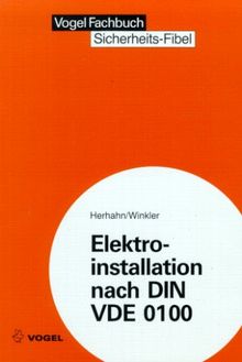 Elektroinstallation nach DIN VDE 0100 | Buch | Zustand gut