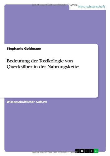 Bedeutung der Toxikologie von Quecksilber in der Nahrungskette