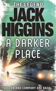 Darker Place (Sean Dillon Series)