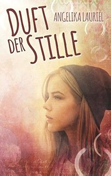 Duft der Stille: Roman