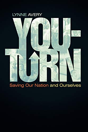 You-Turn: Saving Our Nation and Ourselves