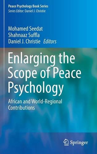 Enlarging the Scope of Peace Psychology: African and World-Regional Contributions (Peace Psychology Book Series)