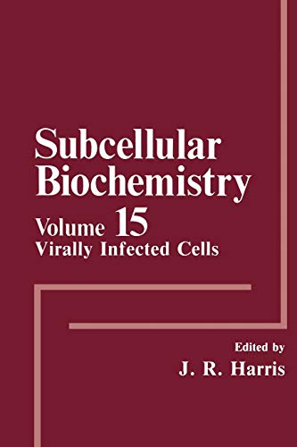 Virally Infected Cells (Subcellular Biochemistry) (Subcellular Biochemistry, 15, Band 15)