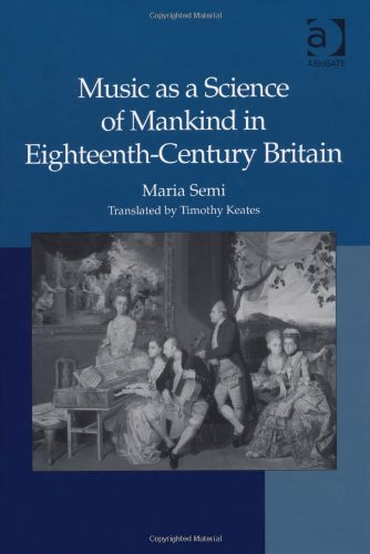 Music as a Science of Mankind in Eighteenth-Century Britain