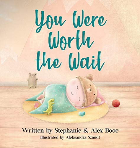 Stephanie Booe You Were Worth The Wait
