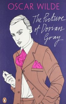 The Picture of Dorian Gray (Oscar Wilde Classics)