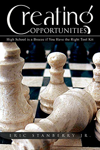 Creating Opportunities: High School is a Breeze if You Have the Right Tool Kit