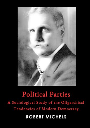Robert Michels Political Parties