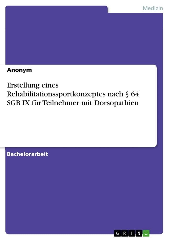 Erstellung eines Rehabilitationssportkonzeptes nach § 64 SGB IX für Teilnehmer mit Dorsopathien