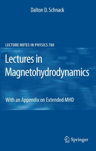 Lectures in Magnetohydrodynamics: With an Appendix on Extended MHD (Lecture Notes in Physics)