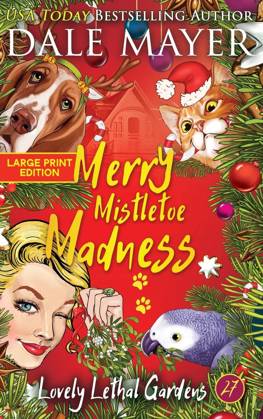 Merry Mistletoe Madness (Lovely Lethal Gardens (Large Print, Hardcover), Band 27)