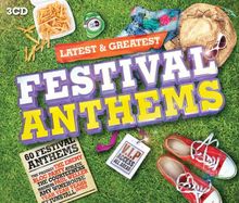 Festival Anthems-Latest & Greatest
