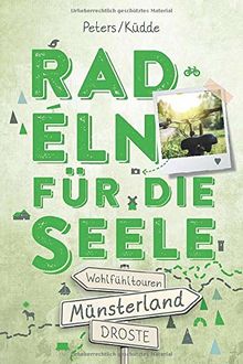 Münsterland. Radeln für die Seele: Wohfühltouren