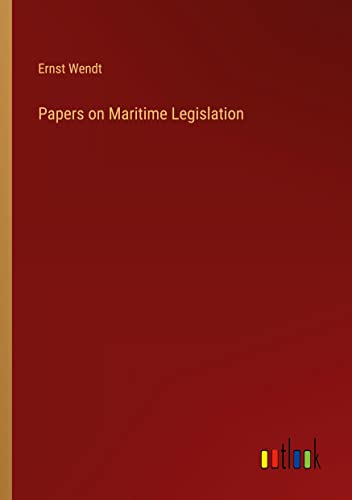 Papers on Maritime Legislation