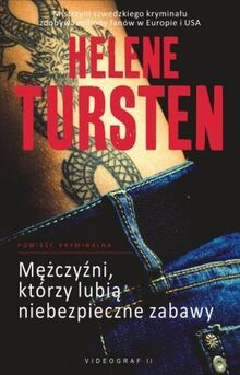 Mężczyźni którzy lubią niebezpieczne zabawy