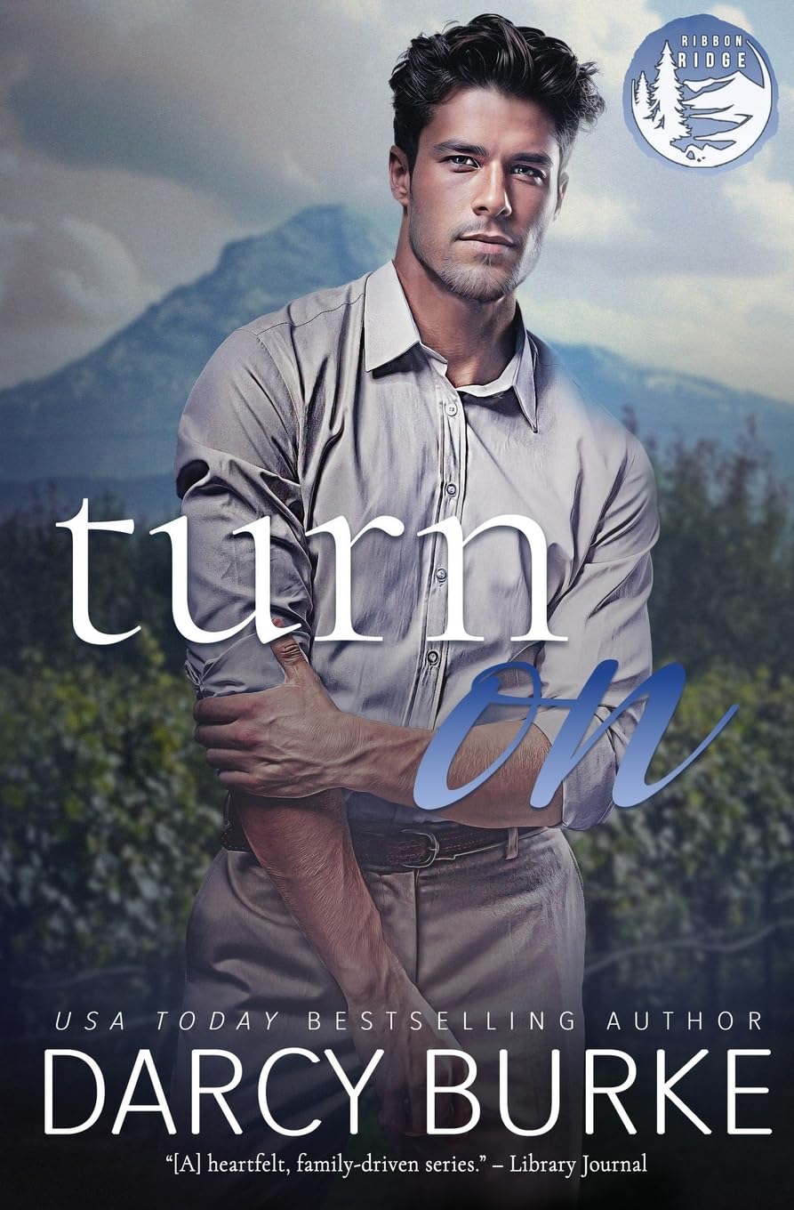 Turn On (Ribbon Ridge, Band 8)