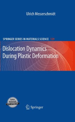 Dislocation Dynamics During Plastic Deformation (Springer Series in Materials Science)