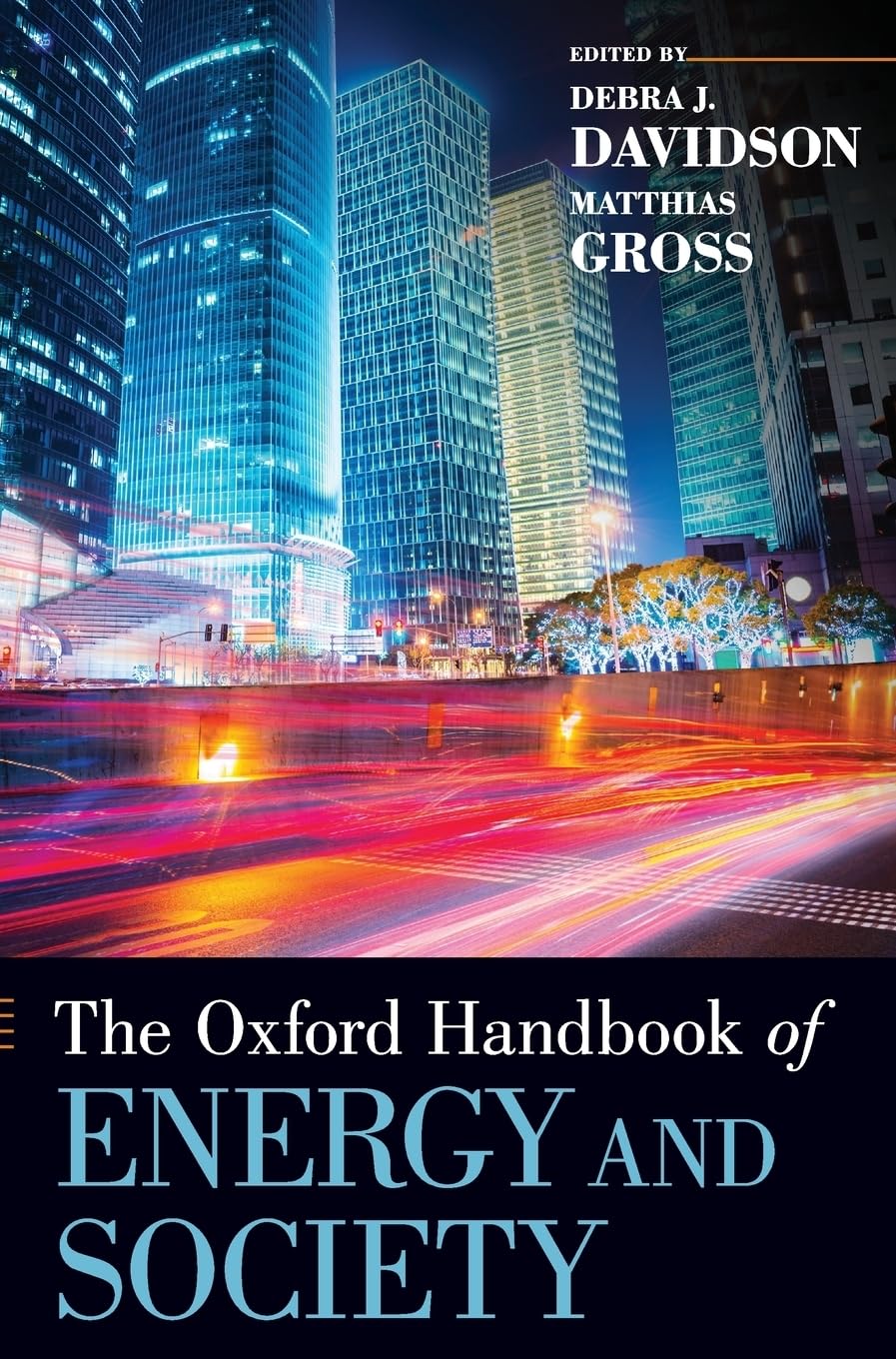 Oxford Handbook of Energy and Society (Oxford Handbooks)