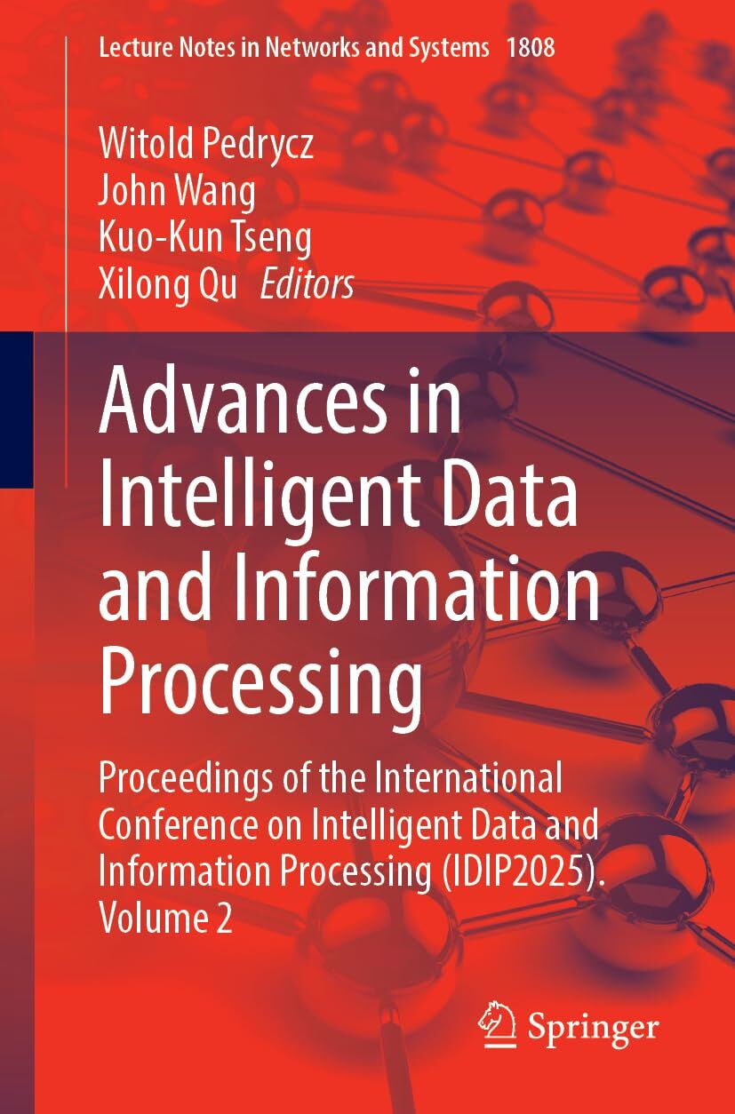 Advances in Intelligent Data and Information Processing