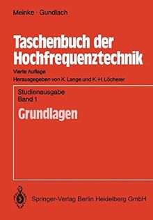 Taschenbuch der Hochfrequenztechnik: Band 1: Grundlagen