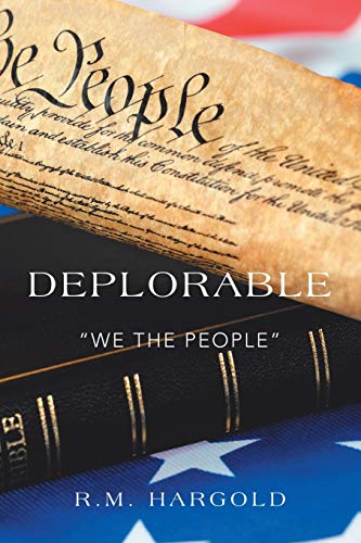 DEPLORABLE We The People
