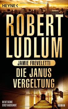 Die Janus-Vergeltung: Roman