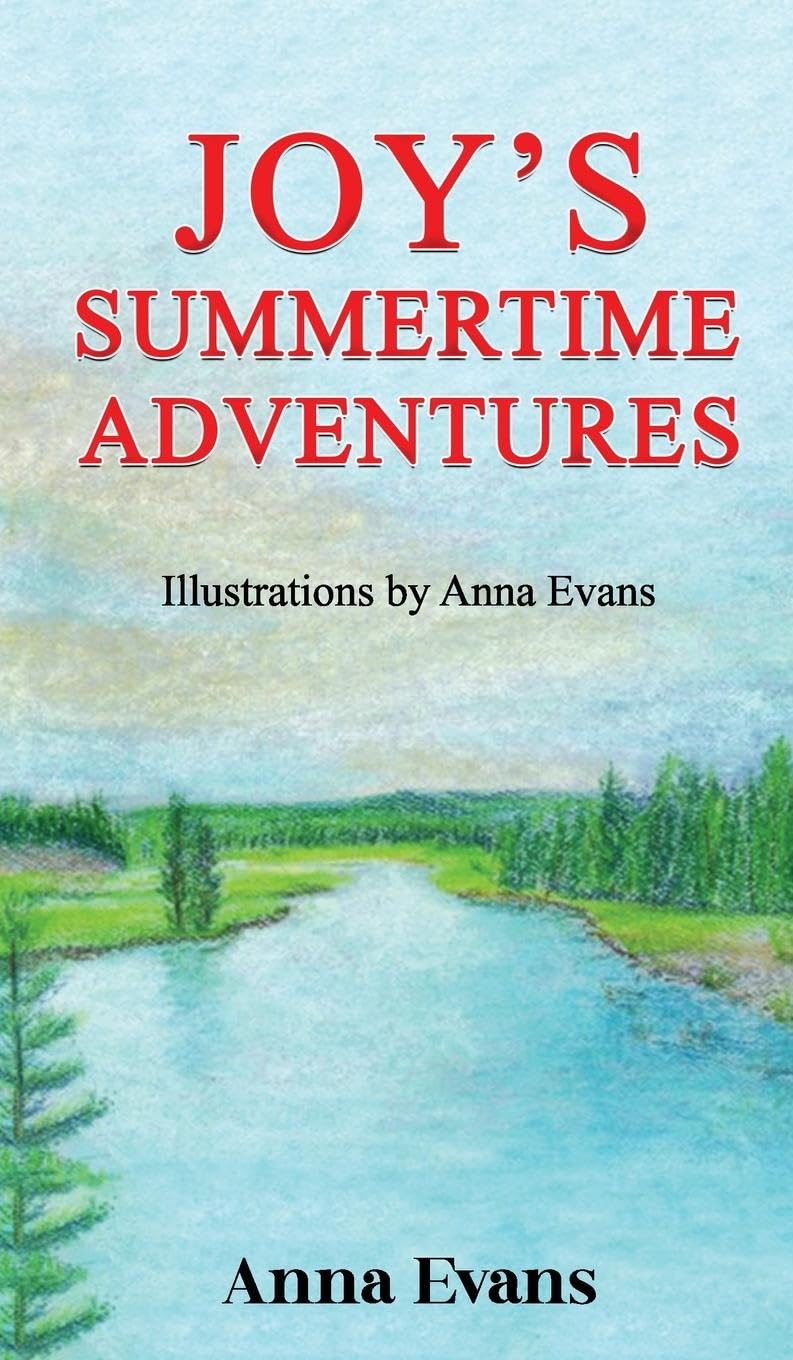 Joy's Summertime Adventures