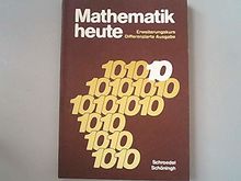 Mathematik heute - Gesamtschule Nordrhein-Westfalen; Schuljahr 10. von Griesel, Heinz, | Buch | Zustand gut