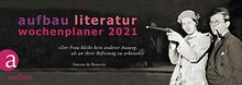 Aufbau Literatur Wochenplaner 2021: 15. Jahrgang