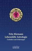 Lebenshilfe Astrologie: Gedanken und Erfahrungen