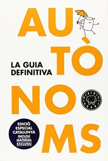 Autònoms: La guia definitiva