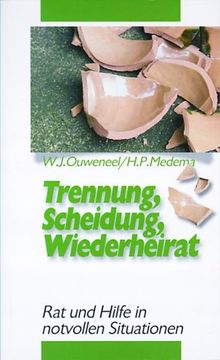 Trennung, Scheidung, Wiederheirat