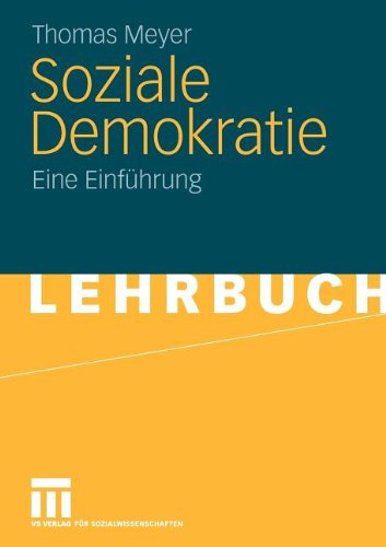 Soziale Demokratie: Eine Einführung (German Edition)