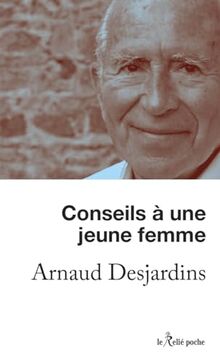 Conseils à une jeune femme