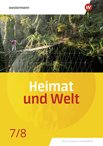 Heimat und Welt - Ausgabe 2022 für Mecklenburg-Vorpommern: Schülerband 7 / 8