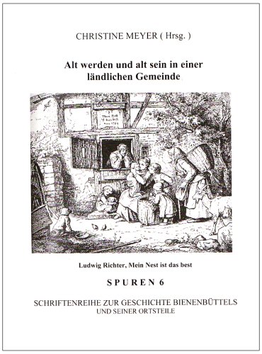Alt werden und alt sein in einer ländlichen Gemeinde: Spuren
